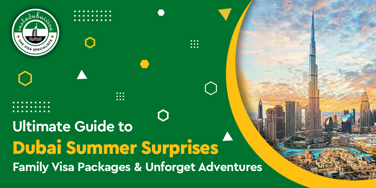 dubai summer family visa packages